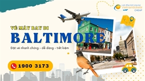 Vé máy bay đi Baltimore: Khám phá thành phố cảng sôi động